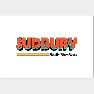 Sudbury - Totally Very Sucks Posters and Art